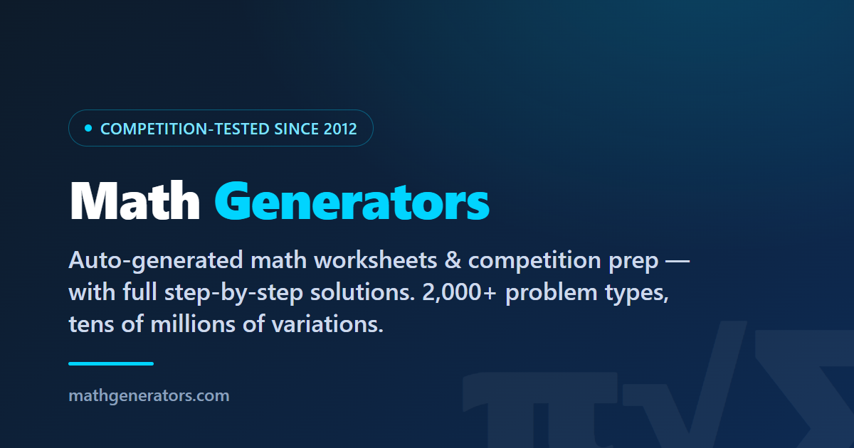 Competition Math Practice Worksheets and Problems — Math Generators